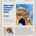 Lecture on Indian Islamic Architecture: Diversity and Legacy